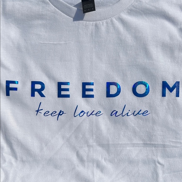 FREEDOM keep love alive T shirt - Picture 1 of 5